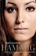 Ham & mig af Maria Haaning og Peter Bennett