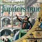 Jupiters time af Peter H. Fogtdal