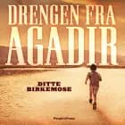 Drengen fra Agadir af Ditte Birkemose
