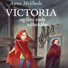 Victoria og den røde silkekåbe