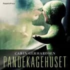 Pandekagehuset af Carin Gerhardsen