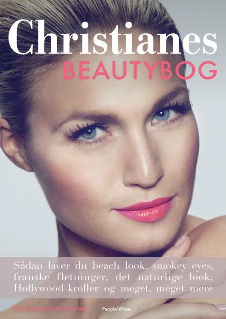 Christianes beautybog af Christiane Schaumburg-Müller