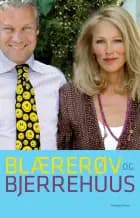 Blærerøv og Bjerrehuus af Suzanne Bjerrehuus og Mads Christensen