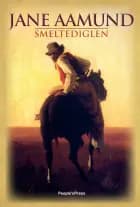 Smeltediglen af Jane Aamund