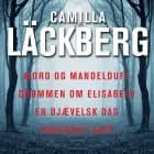 Mord og mandelduft med mere af Camilla Läckberg