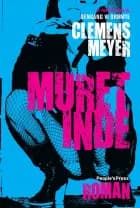 Muret inde af Clemens Meyer