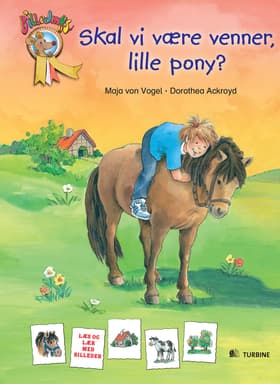 Skal vi være venner, lille pony? af Maja von Vogel