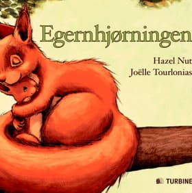 Egernhjørningen af Hazel Nut