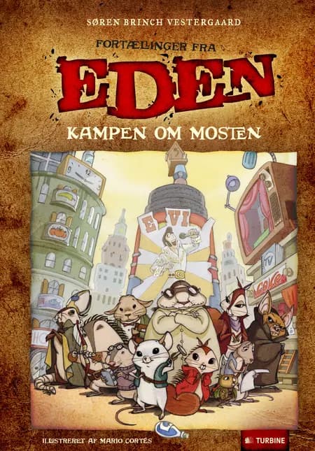 Kampen om mosten af Søren Brinch Vestergaard