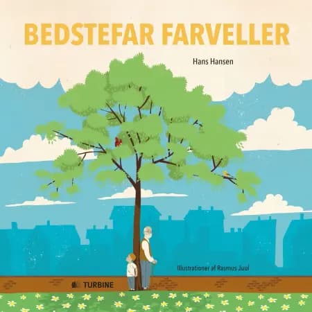 Bedstefar farveller af Hans Hansen