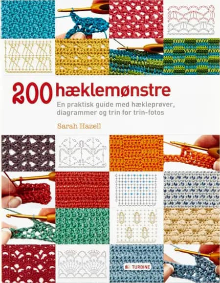 200 hæklemønstre af Sarah Hazell