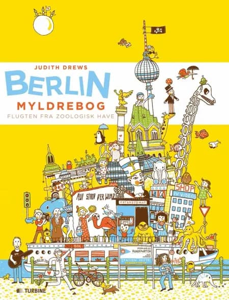 Berlin - myldrebog af Judith Drews