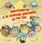 Edderkopperne og de larmende gulerødder på gul stue af Ulrik T. Skafte