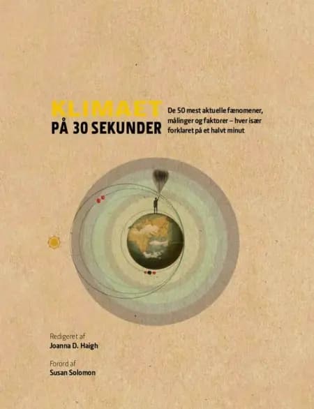 Klimaet på 30 sekunder af Joanna D Haigh