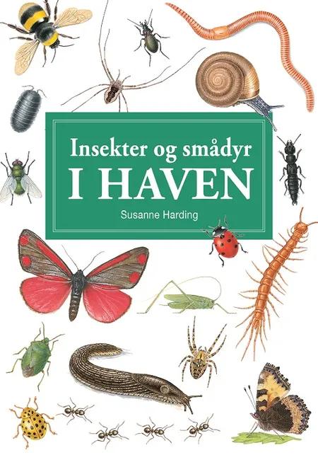 Insekter og andre smådyr i haven - display med 10 stk af Susanne Harding