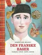 Den franske bager af Sébastien Boudet