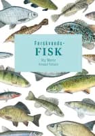 Ferskvandsfisk af Stig Werner