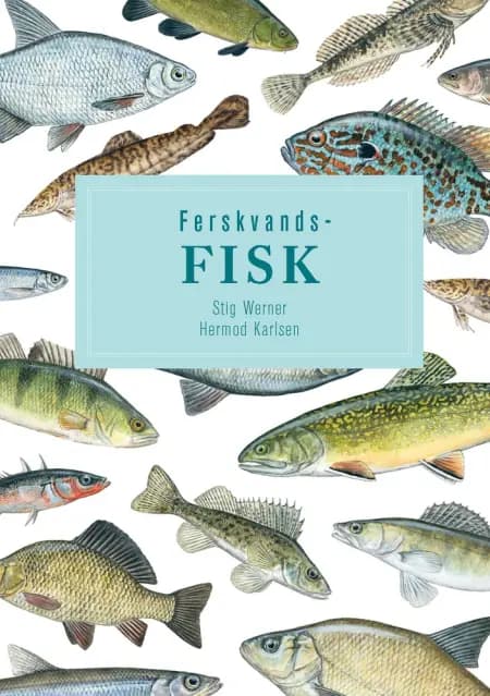 Ferskvandsfisk af Hermod Karlsen