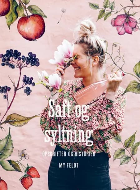 Saft og syltning af Linda Lomelino