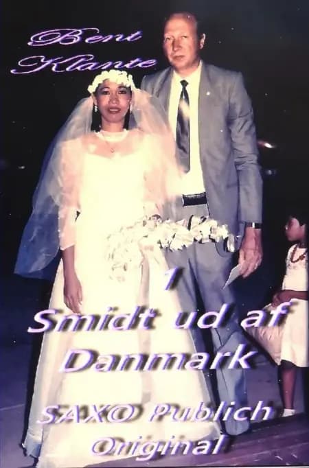 Smidt ud af Danmark af Bent Klante