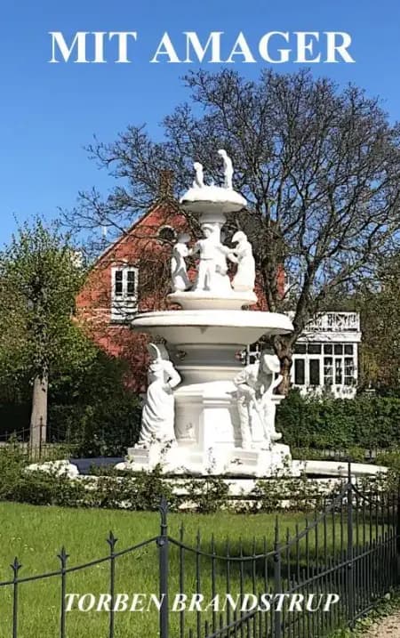 Mit Amager af Torben Brandstrup