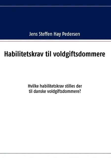 Habilitetskrav til voldgiftsdommere af Jens Steffen Hay Pedersen