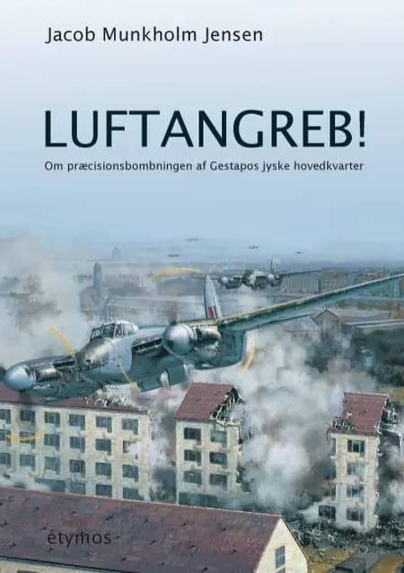 Luftangreb! af Jacob Munkholm Jensen