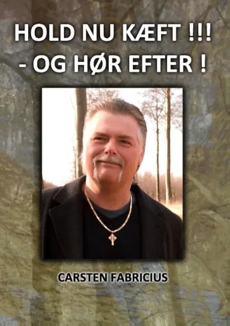 Hold nu kæft! - og hør efter! af Carsten Fabricius