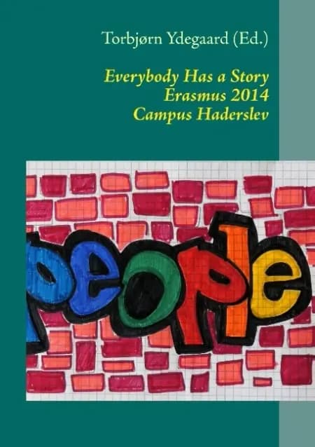 Everybody has a story af Torbjørn Ydegaard