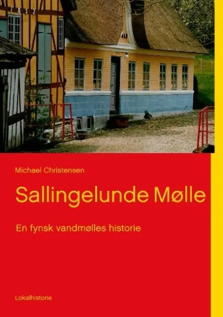 Sallingelunde Mølle af Michael Christensen