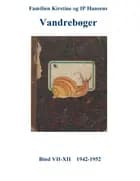 Familien Kirstine og IP Hansens vandrebøger af Ole Brun Madsen