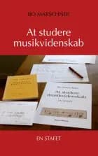 At studere musikvidenskab af Bo Marschner