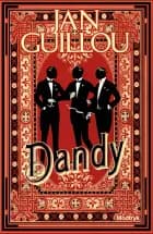 Dandy af Jan Guillou