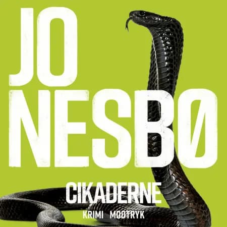 Cikaderne: En Jo Nesbø novelle af Jo Nesbø