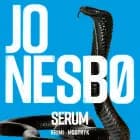 Serum: En Jo Nesbø novelle af Jo Nesbø