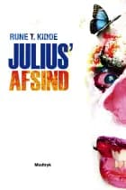 Julius' afsind af Rune T. Kidde