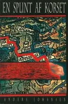 En splint af korset af Anders Johansen