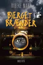 Bjerget brænder af Vibeke Marx