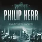 Kvinden fra Zagreb af Philip Kerr