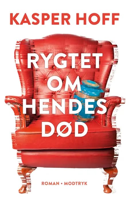 Rygtet om hendes død af Kasper Hoff