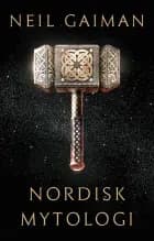Nordisk mytologi af Neil Gaiman