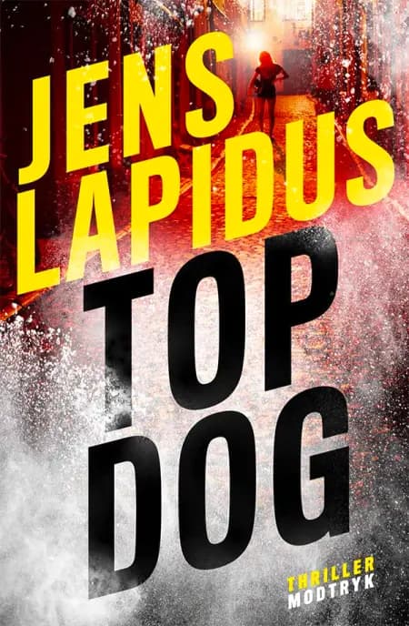 Top dog af Jens Lapidus