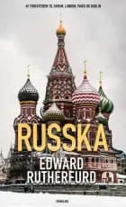 Russka af Edward Rutherfurd