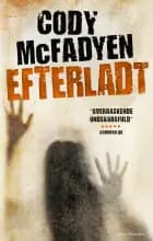 Efterladt af Cody McFadyen