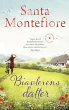 Biavlerens datter af Santa Montefiore