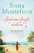 Sommerfugleæsken af Santa Montefiore