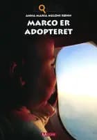 Marco er adopteret af Anna Maria Meloni Rønn