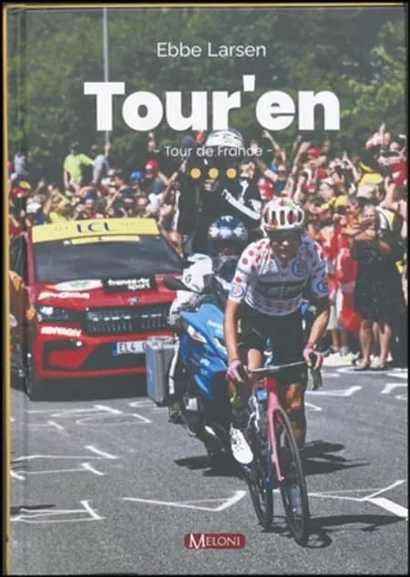 Tour'en af Ebbe Larsen