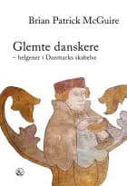 Glemte danskere af Brian Patrick McGuire