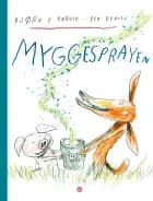 Myggesprayen af Bjørn F. Rørvik